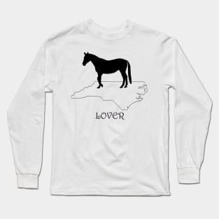 North Carolina Horse Lover Gift Long Sleeve T-Shirt